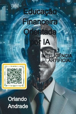 Educação Financeira Orientada Por Ia 1