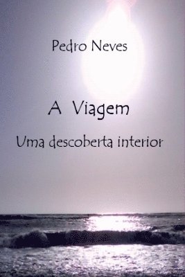 Pedro Neves - A Viagem, Häftad