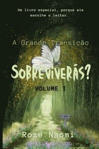 bokomslag A Grande Transição - Sobreviverás?
