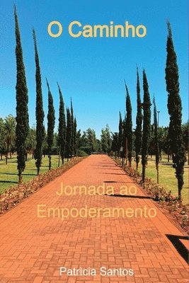 Patrìcia Santos - O Caminho, Häftad