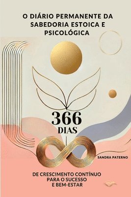 bokomslag O Diário Permanente Da Sabedoria Estoica E Psicológica