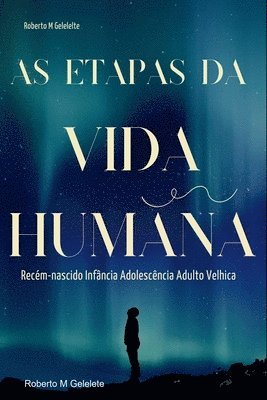 bokomslag As Etapas Da Vida Humana