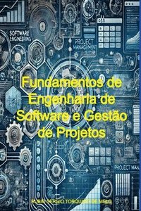 bokomslag Fundamentos De Engenharia De Software E Gestão De Projetos