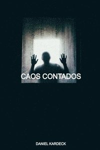 bokomslag Caos Contados