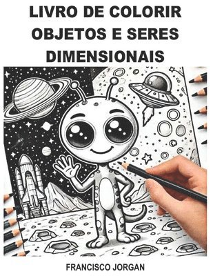 bokomslag Objetos E Seres Dimensionais