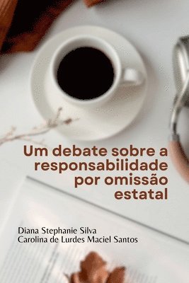 bokomslag Um Debate Sobre A Responsabilidade Por Omisso Estatal