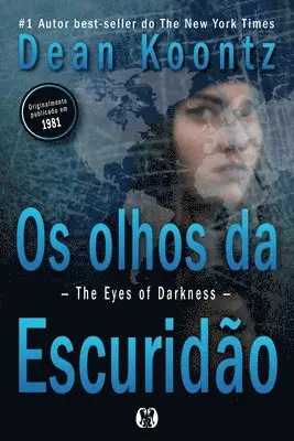 Dean Koontz - Os Olhos da Escuridão, Häftad. Tillgänglighet: Lägg i varukorg