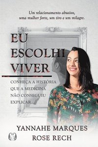 bokomslag Eu Escolhi Viver