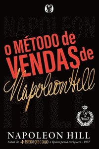bokomslag O Método de Vendas de Napoleon Hill