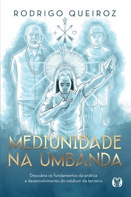 Mediunidade na umbanda 1