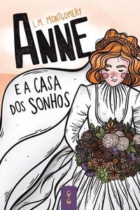 bokomslag Anne e a casa dos sonhos