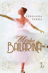 bokomslag Minha bailarina