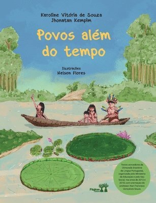 Karoline Vitória de Souza - Povos além do tempo, Häftad