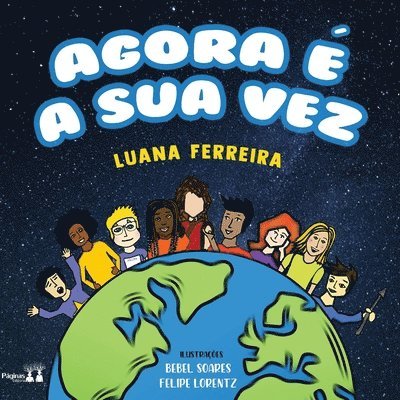 Luana Ferreira, LUANA FERREIRA - Agora É a Sua Vez, Häftad