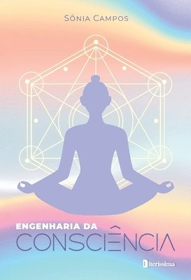 Engenharia Da Consciência 1