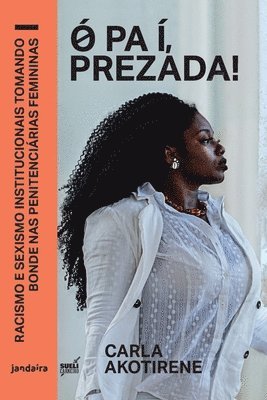 Ó pa í, prezada