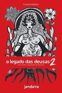 bokomslag O Legado das Deusas (com baralho) Vol 2