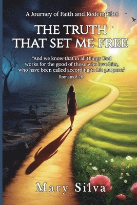 truth that set me free 1