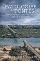 Eugenio Ribeiro Nascimento - Patologias em Pontes, Häftad