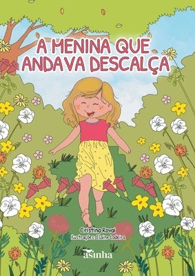 A menina que andava descala 1