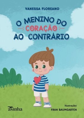 O menino do corao ao contrrio 1