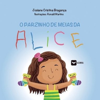 bokomslag O parzinho de meias da Alice