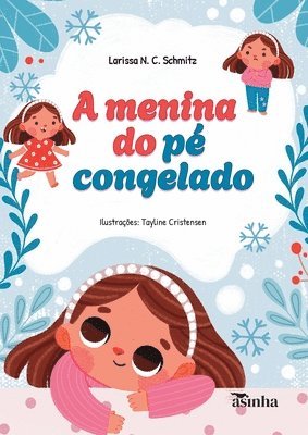 A menina do pé congelado 1