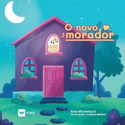 O novo morador