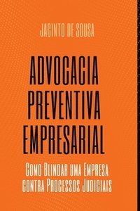 bokomslag Advocacia Preventiva Empresarial