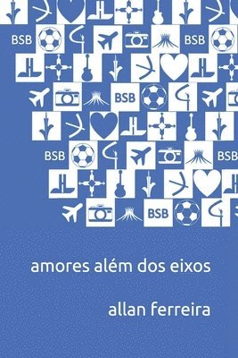 Amores além dos eixos