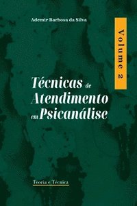 bokomslag Tcnicas De Atendimento Em Psicanlise