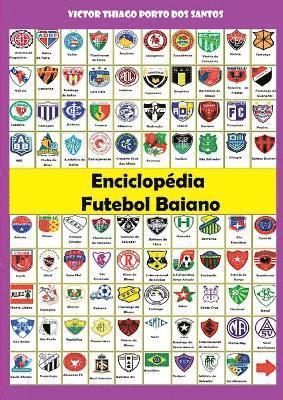 bokomslag Enciclopédia Do Futebol Baiano