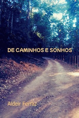 bokomslag De Caminhos E Sonhos