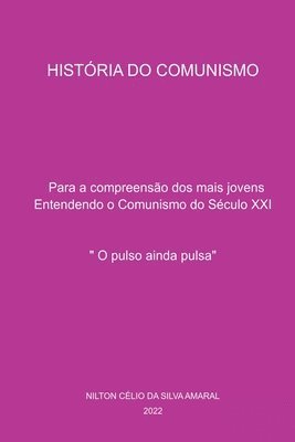 bokomslag História Do Comunismo