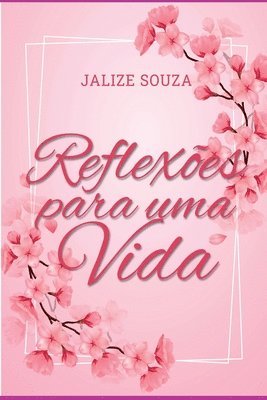 Reflexes Para Uma Vida 1