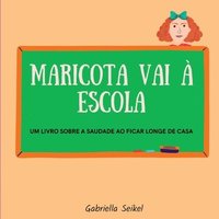 bokomslag Maricota Vai  Escola