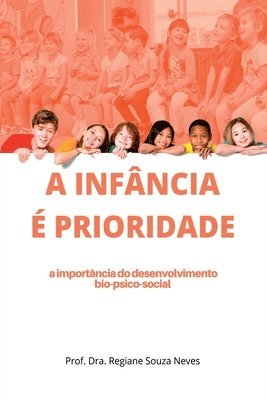 bokomslag A Infância É Prioridade