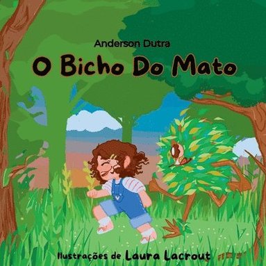bokomslag O Bicho Do Mato