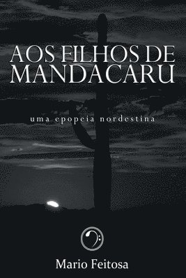 Aos Filhos De Mandacaru 1