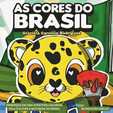 bokomslag As Cores do Brasil - Livro bilngue / Colors of Brazil - a bilingual book