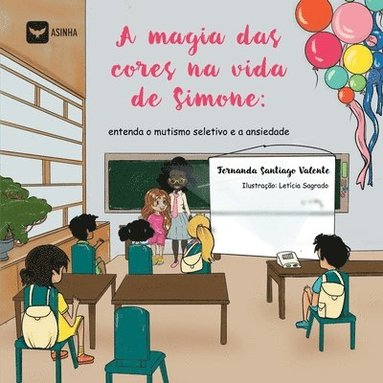 bokomslag A magia das cores na vida de Simone