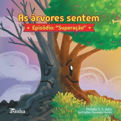 As árvores sentem