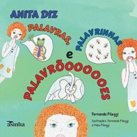 bokomslag Anita diz palavras, palavrinhas e palavroooooes