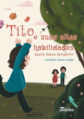 Tito e suas altas habilidades 1