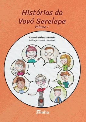 bokomslag Histrias da vov Serelepe