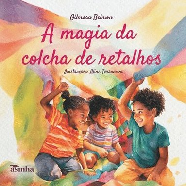 bokomslag A magia da colcha de retalhos