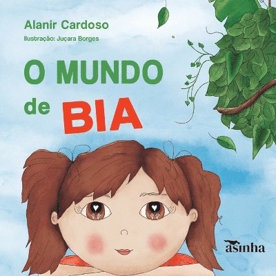 O mundo de Bia 1