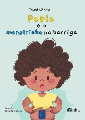 bokomslag Pablo e o monstrinho na barriga