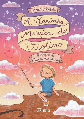 Tasmim Gregorim - A varinha mágica do violino, Häftad