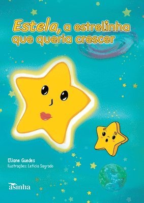 Estela, a estrelinha que queria crescer 1